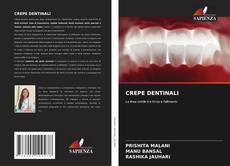 Copertina di CREPE DENTINALI