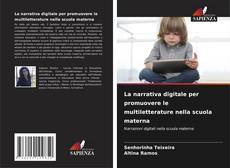 Copertina di La narrativa digitale per promuovere le multiletterature nella scuola materna