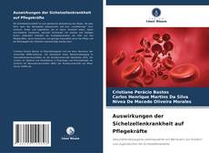 Copertina di Auswirkungen der Sichelzellenkrankheit auf Pflegekräfte