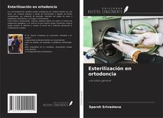 Portada del libro de Esterilización en ortodoncia
