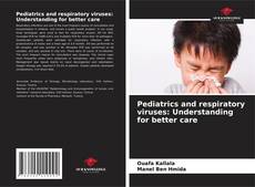 Обложка Pediatrics and respiratory viruses: Understanding for better care