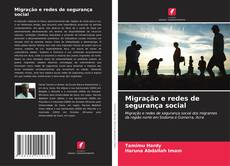 Copertina di Migração e redes de segurança social