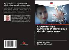 Bookcover of L'apprentissage numérique et électronique dans le monde arabe