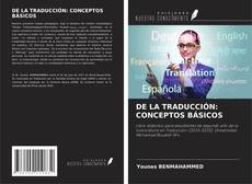 DE LA TRADUCCIÓN: CONCEPTOS BÁSICOS kitap kapağı