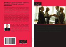 Copertina di Efektywne wykorzystanie zasobów ludzkich – klucz do poprawy wydajności