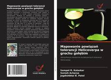 Copertina di Mapowanie powiązań tolerancji Helicoverpa w grochu gołębim
