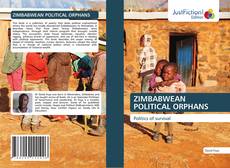 Bookcover of ZIMBABWEAN POLITICAL ORPHANS