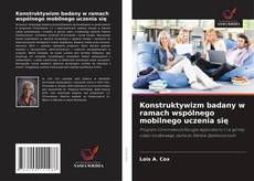 Copertina di Konstruktywizm badany w ramach wspólnego mobilnego uczenia się