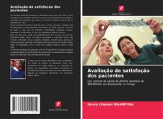 Avaliação da satisfação dos pacientes的封面