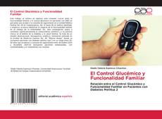 El Control Glucémico y Funcionalidad Familiar的封面