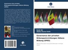 Governance der privaten Bildungseinrichtungen Höhere Bildung (EPES)的封面
