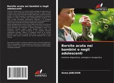 Copertina di Borsite acuta nei bambini e negli adolescenti