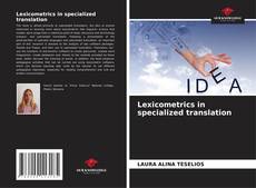 Lexicometrics in specialized translation的封面