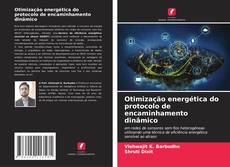 Bookcover of Otimização energética do protocolo de encaminhamento dinâmico