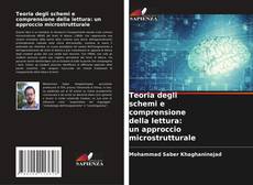 Borítókép a  Teoria degli schemi e comprensione della lettura: un approccio microstrutturale - hoz