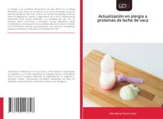 Bookcover of Actualización en alergia a proteínas de leche de vaca