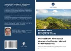 Borítókép a  Das westliche Rif-Gebirge Geologische Komplexität und Bodeninstabilität - hoz