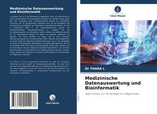 Couverture de Medizinische Datenauswertung und Bioinformatik