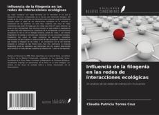 Buchcover von Influencia de la filogenia en las redes de interacciones ecológicas