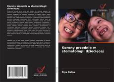 Copertina di Korony przednie w stomatologii dziecięcej
