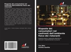 Copertina di Risposte dei consumatori nei confronti dell'ambiente fisico dei ristoranti