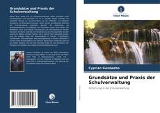 Portada del libro de Grundsätze und Praxis der Schulverwaltung