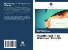 Bookcover of Physiotherapie in der allgemeinen Chirurgie