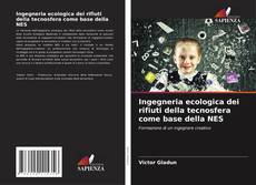 Portada del libro de Ingegneria ecologica dei rifiuti della tecnosfera come base della NES