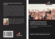 Borítókép a  Insegnanti temporanei dell'istruzione primaria - hoz
