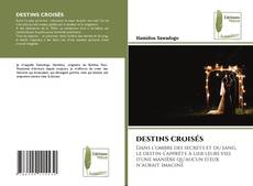 Copertina di DESTINS CROISÉS