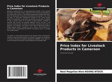 Portada del libro de Price Index for Livestock Products in Cameroon