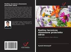 Copertina di Rośliny lecznicze stosowane przeciwko odrze