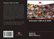Couverture de VLSI pour l'IdO et le M2M