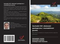 Copertina di Zachodni Rif: złożoność geologiczna i niestabilność gruntu