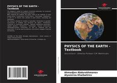 Copertina di PHYSICS OF THE EARTH - Textbook