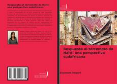 Respuesta al terremoto de Haití: una perspectiva sudafricana的封面