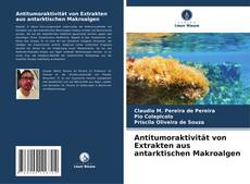 Обложка Antitumoraktivität von Extrakten aus antarktischen Makroalgen