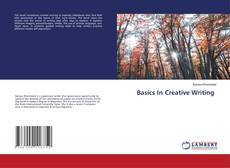 Bookcover of Basics In Creative Writing