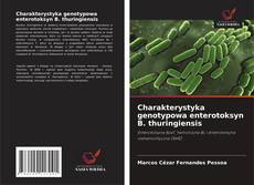 Buchcover von Charakterystyka genotypowa enterotoksyn B. thuringiensis