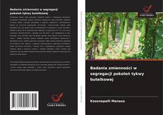 Buchcover von Badania zmienności w segregacji pokoleń tykwy butelkowej