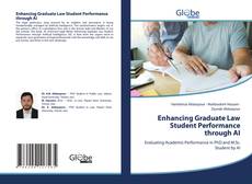 Bookcover of Enhancing Graduate Law Student Performance through AI