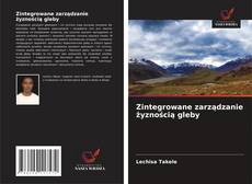 Copertina di Zintegrowane zarządzanie żyznością gleby