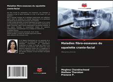 Bookcover of Maladies fibro-osseuses du squelette cranio-facial