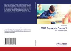 TOEIC Theory into Practice V kitap kapağı