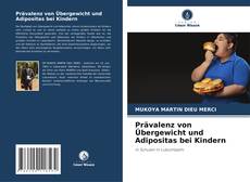 Prävalenz von Übergewicht und Adipositas bei Kindern的封面