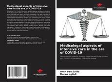 Medicolegal aspects of intensive care in the era of COVID-19 kitap kapağı