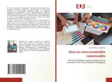 Couverture de Vers un vivre-ensemble raisonnable