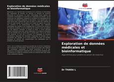 Buchcover von Exploration de données médicales et bioinformatique