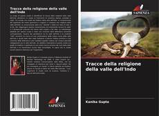 Buchcover von Tracce della religione della valle dell'Indo