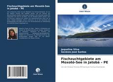 Buchcover von Fischzuchtgebiete am Moxotó-See in Jatobá – PE